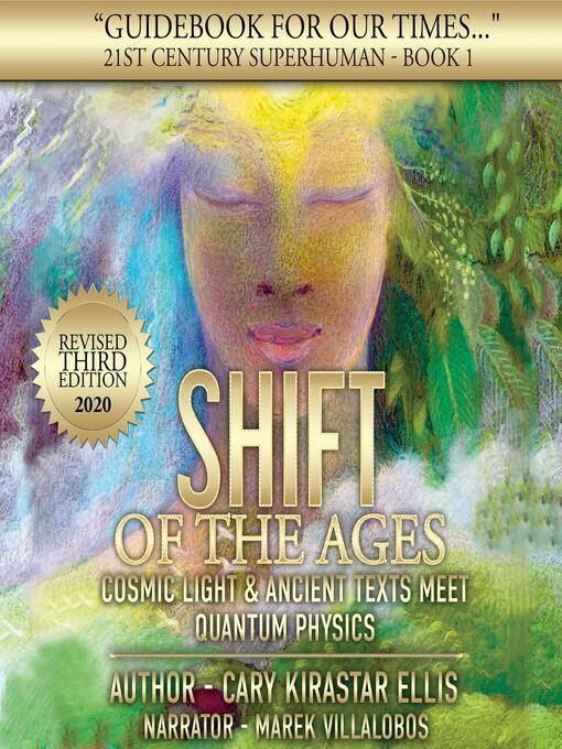 Title details for 21st Century Superhuman Book 1--Shift of the Ages by Cary Kirastar Ellis - Wait list